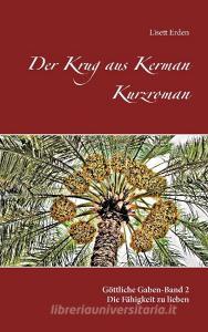 Der Krug aus Kerman di Lisett Erden edito da Books on Demand