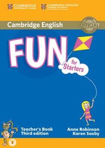 Fun For Starters Teacher's Book With Audio di Anne Robinson, Karen Saxby edito da Cambridge University Press