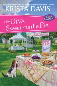 The Diva Sweetens the Pie di Krista Davis edito da KENSINGTON PUB CORP