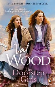 The Doorstep Girls di Val Wood edito da Transworld Publishers Ltd