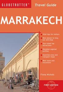Marrakech di Fiona Nichols edito da Globetrotter Travel Guides