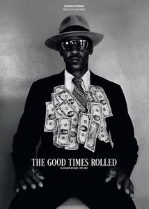 The Good Times Rolled: Black New Orleans, 1978-1982 di Bernard Hermann edito da University of Louisiana