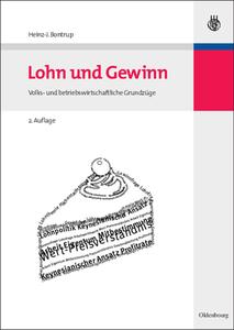 Lohn und Gewinn di Heinz-J. Bontrup edito da de Gruyter Oldenbourg