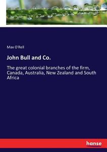 John Bull and Co. di Max O'Rell edito da hansebooks