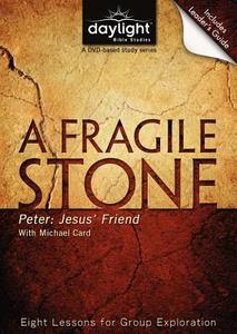 A Fragile Stone: Peter: Jesus' Friend edito da Discovery House Publishers