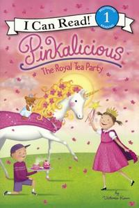 Pinkalicious: The Royal Tea Party di Victoria Kann edito da Turtleback Books