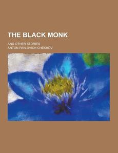 The Black Monk by Anton Chekhov