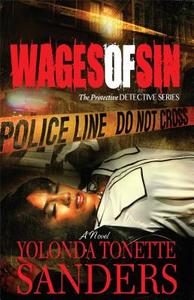 Wages of Sin di Yolonda Tonette Sanders edito da STREBOR BOOKS INTL LLC
