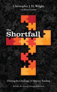 The Shortfall di Christopher J H Wright, James Cousins edito da Langham Global Library