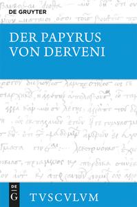 Der Papyrus von Derveni di MIRJAM E. KOTWICK edito da Gruyter, Walter de GmbH
