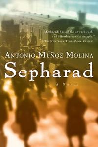 Sepharad di Antonio Munoz Molina edito da HARVEST BOOKS