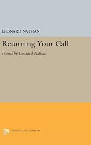 Returning Your Call di Leonard Nathan edito da Princeton University Press