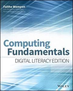 Wempen, F: Computing Fundamentals di Faithe Wempen edito da John Wiley & Sons