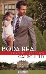Boda Real: (royal Wedding) di Cat Schield edito da Deseo