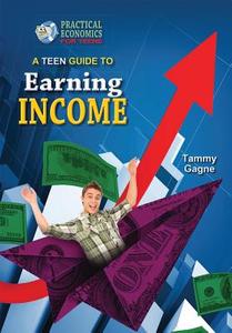 Practical Economics for Teens (4 Volume Set) New Series edito da Mitchell Lane Publishers