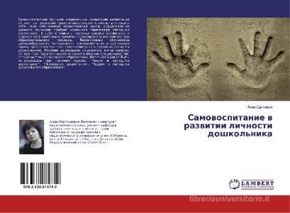 Samovospitanie v razvitii lichnosti doshkol'nika di Alla Dallakyan edito da LAP Lambert Academic Publishing