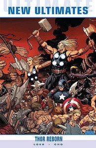 Ultimate Comics New Ultimates Vol.1: Thor Reborn di Jeph Loeb edito da Panini UK Ltd / Marvel