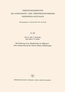 Die Strömung einer Quellstrecke im Halbraum - eine strenge Lösung der Navier-Stokes-Gleichungen di Curt Schmieden edito da VS Verlag für Sozialwissenschaften