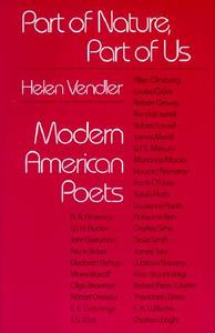 Part of Nature, Part of Us: Modern American Poets di Helen Vendler edito da HARVARD UNIV PR