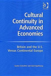 Britain And The U.s. Versus Continental Europe di Gustav Schachter, Saul Engelbourg edito da Ashgate Publishing Group
