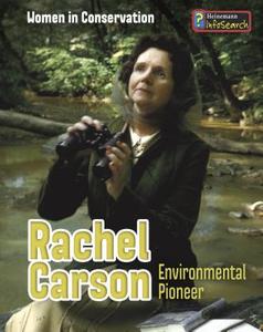 Rachel Carson: Environmental Pioneer di Lori Elizabeth Hile edito da HEINEMANN LIB