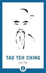 Tao Teh Ching di Lao Tzu edito da Shambhala Publications Inc