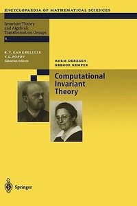 Computational Invariant Theory di Harm Derksen, Gregor Kemper edito da Springer-verlag Berlin And Heidelberg Gmbh & Co. Kg