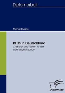 REITS in Deutschland di Michael Maas edito da Diplomica Verlag