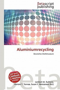 Aluminiumrecycling edito da Betascript Publishing