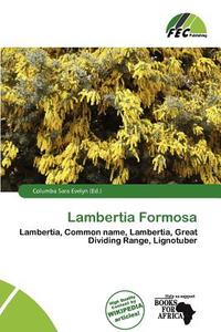 Lambertia Formosa edito da Fec Publishing