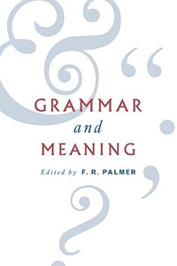 Grammar and Meaning edito da Cambridge University Press