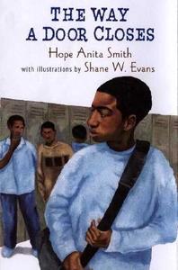 The Way a Door Closes di Hope Anita Smith edito da Henry Holt & Company