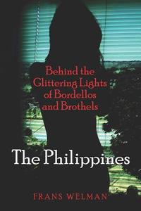 The Philippines di Frans Welman edito da Publishamerica