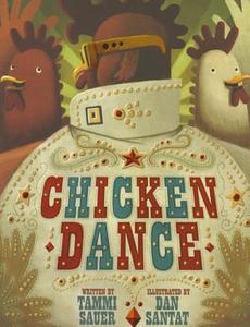 Chicken Dance di Tammi Sauer edito da Sterling Publishing Co Inc