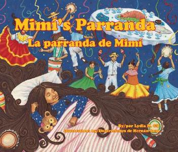 Mimi's Parranda/La Parranda de Mimi di Lydia M. Gil edito da ARTE PUBLICO PR