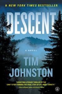 Descent di Tim Johnston edito da Algonquin Books