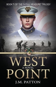 West Point: A Novel di J.M. PATTON edito da Lightning Source Uk Ltd
