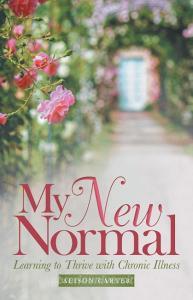 My New Normal di Alison Carter edito da Westbow Press