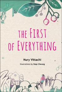 The First of Everything di Nury Vittachi, Step Cheung edito da WS EDUCATION