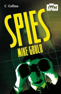 Spies di Mike Gould edito da HarperCollins Publishers