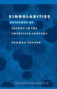 Singularities di Thomas Adam Pepper edito da Cambridge University Press