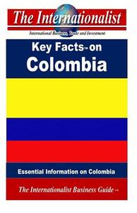 Key Facts on Colombia: Essential Information on Colombia di Patrick W. Nee edito da Createspace