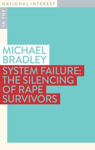 System Failure di Michael Bradley edito da Monash University Publishing
