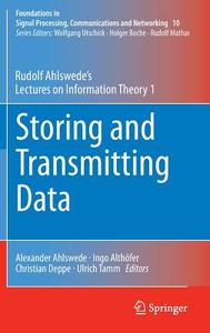 Storing and Transmitting Data di Rudolf Ahlswede edito da Springer-Verlag GmbH