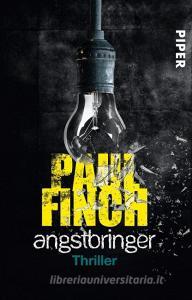Angstbringer di Paul Finch edito da Piper Verlag GmbH