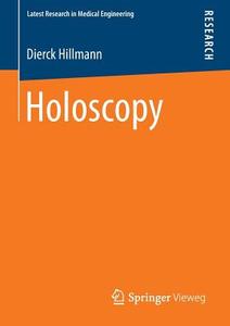 Holoscopy di Dierck Hillmann edito da Vieweg+Teubner Verlag