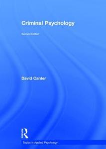 Criminal Psychology di David V. Canter edito da Taylor & Francis Ltd