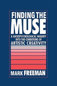 Finding the Muse di Mark Freeman edito da Cambridge University Press