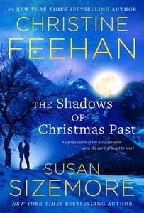 The Shadows of Christmas Past di Christine Feehan, Susan Sizemore edito da POCKET BOOKS