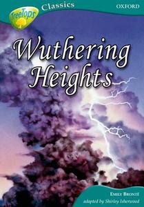 Oxford Reading Tree: Stage 16a: Treetops Classics: Wuthering Heights di Emily Bronte, Shirley Isherwood edito da Oxford University Press